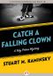 [Toby Peters 07] • Catch a Falling Clown